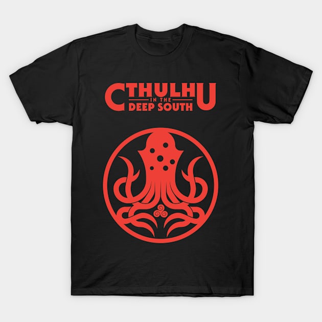 Cthulhu in the Deep South T-Shirt by Missing Sock 